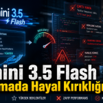 Google Gemini 3.5 Flash Kodlamada Sınıfta Kaldı
